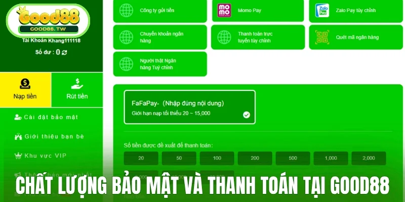 Chất lượng bảo mật và thanh toán vượt trội
