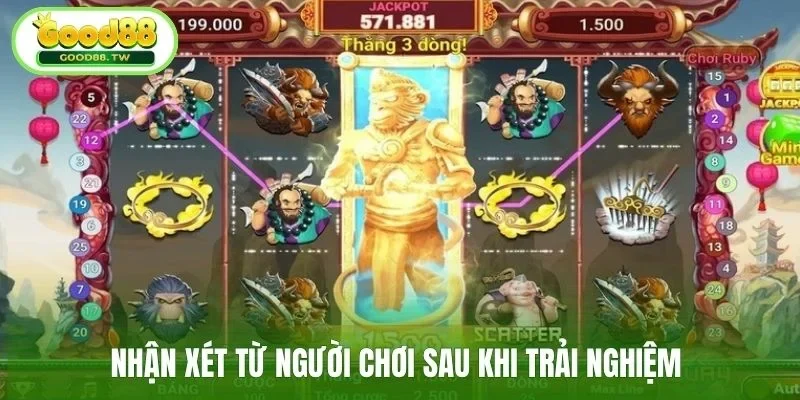 Nhận xét từ người chơi sau khi trải nghiệm