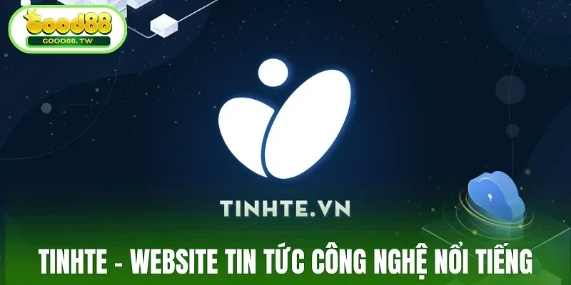 Tinhte - Website tin tức công nghệ nổi tiếng