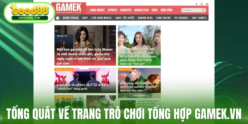 Tổng quát về trang trò chơi tổng hợp GameK.vn