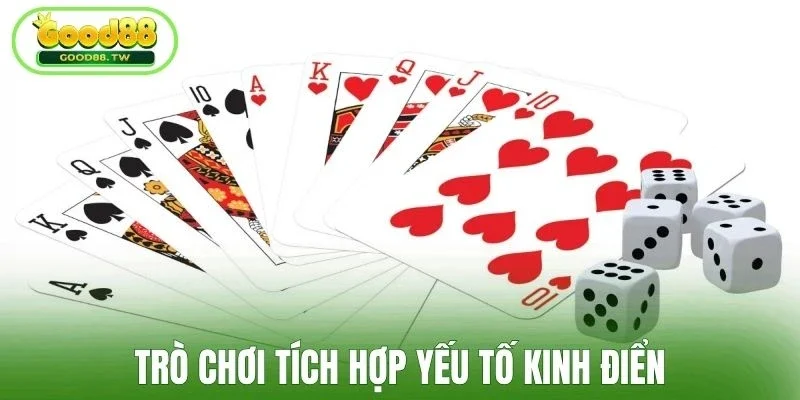 Trò chơi tích hợp yếu tố kinh điển