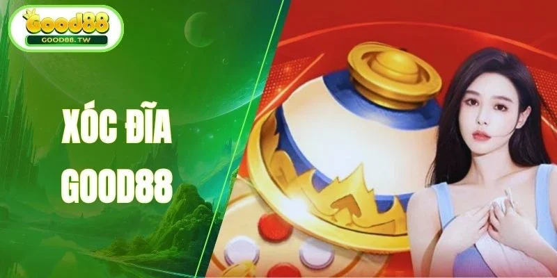 xóc đĩa good88